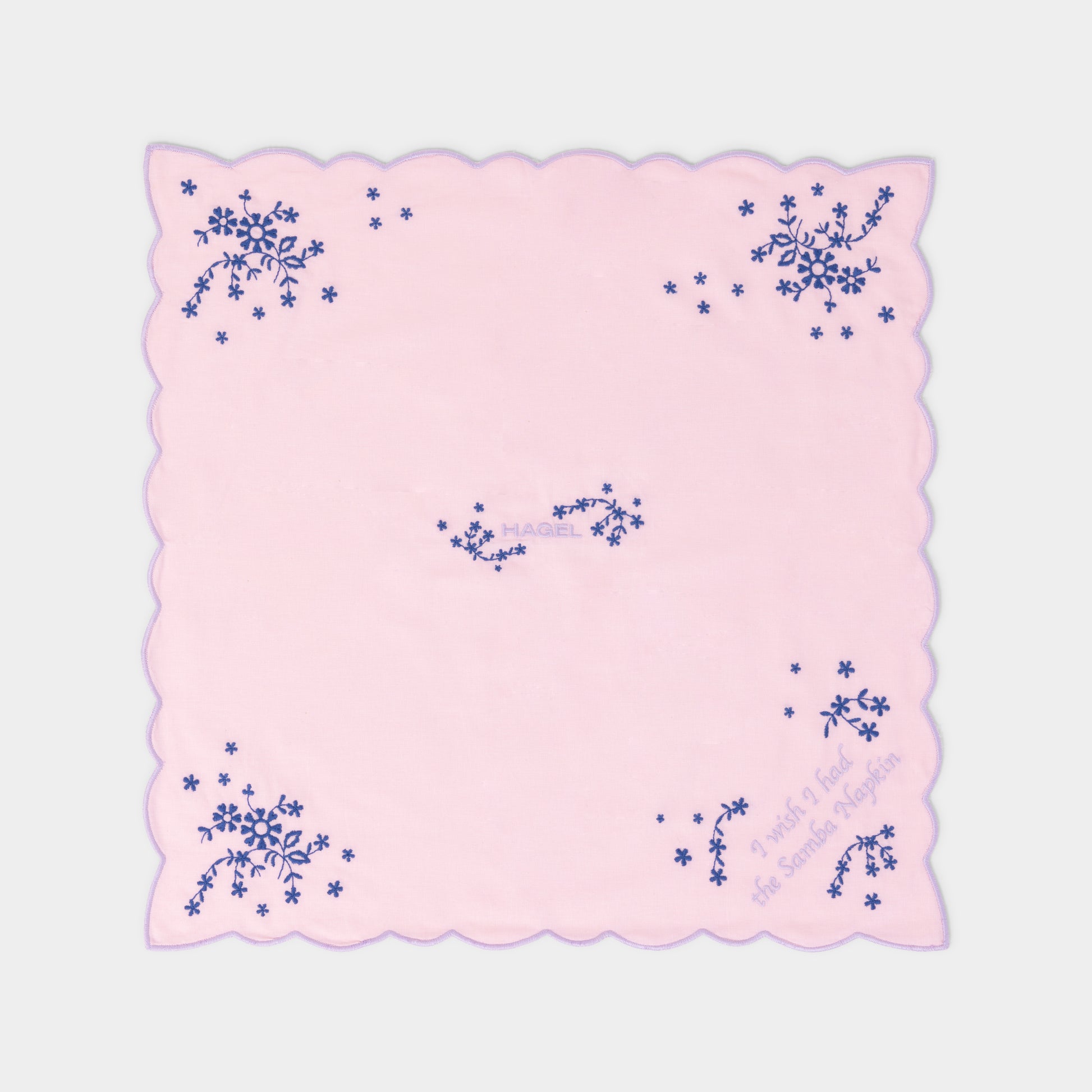 I wish I had the samba napkin HAGEL I wish I had the samba napkin HAGEL