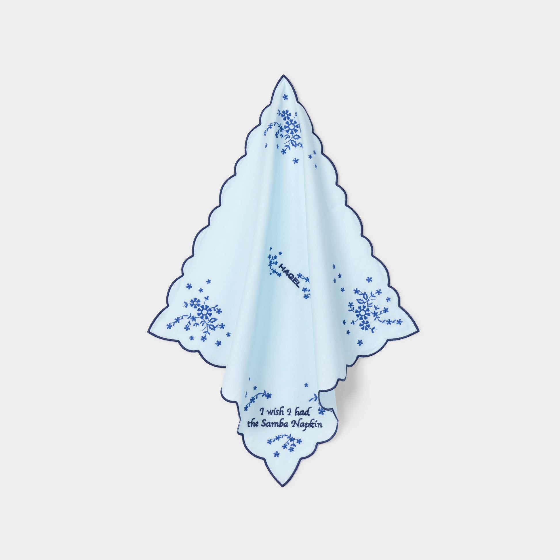 I wish I had the samba napkin HAGEL I wish I had the samba napkin HAGEL